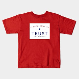 in Aerial we trust Kids T-Shirt